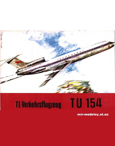 №11331 - TL-Verkehrsflugzeug Tu-154 (Kranich) из бумаги