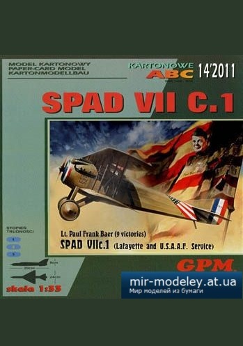 №2835 - SPAD VII C.1 Lt.Paul Frank Baer (перекрас) [GPM 314]
