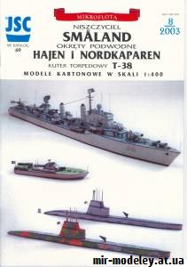 №9072 - Эсминец Smaland, подводная лодка Hajen и Nordkaparen, торпедный катер Е-38 (JSC 069) из бумаги